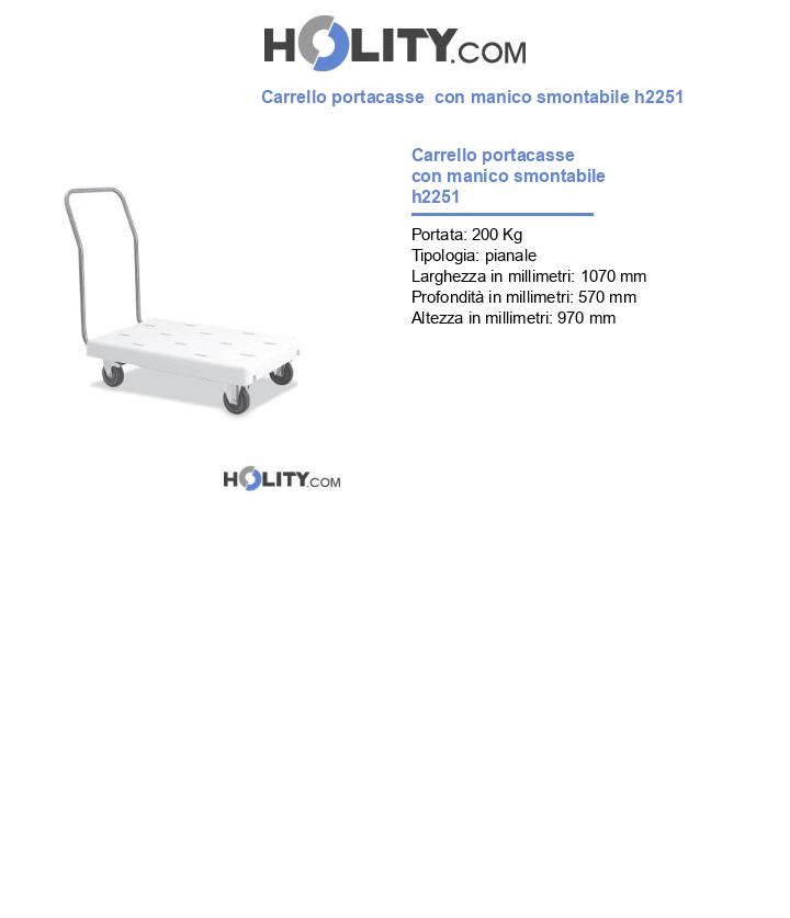 Carrello portacasse  con manico smontabile h2251