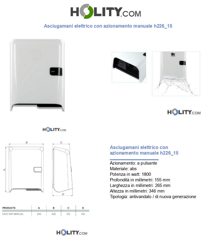 Asciugamani elettrico con azionamento manuale h226_15