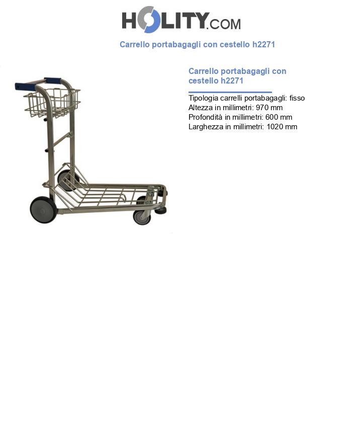 Carrello portabagagli con cestello h2271