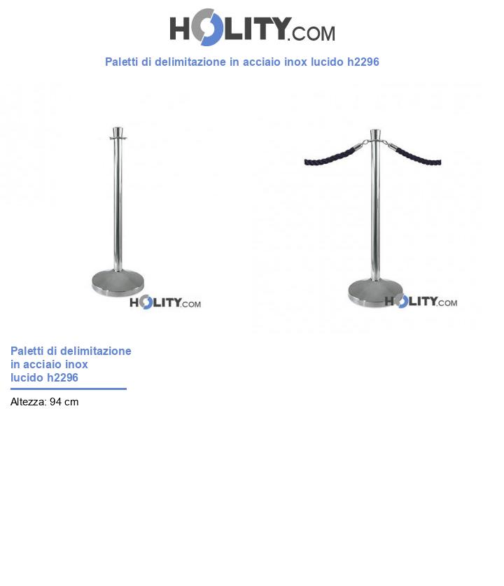 Paletti di delimitazione in acciaio inox lucido h2296