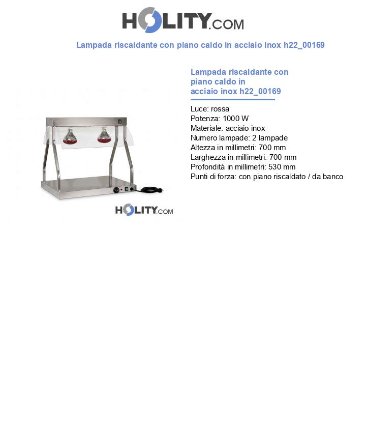 Lampada riscaldante con piano caldo in acciaio inox h22_00169