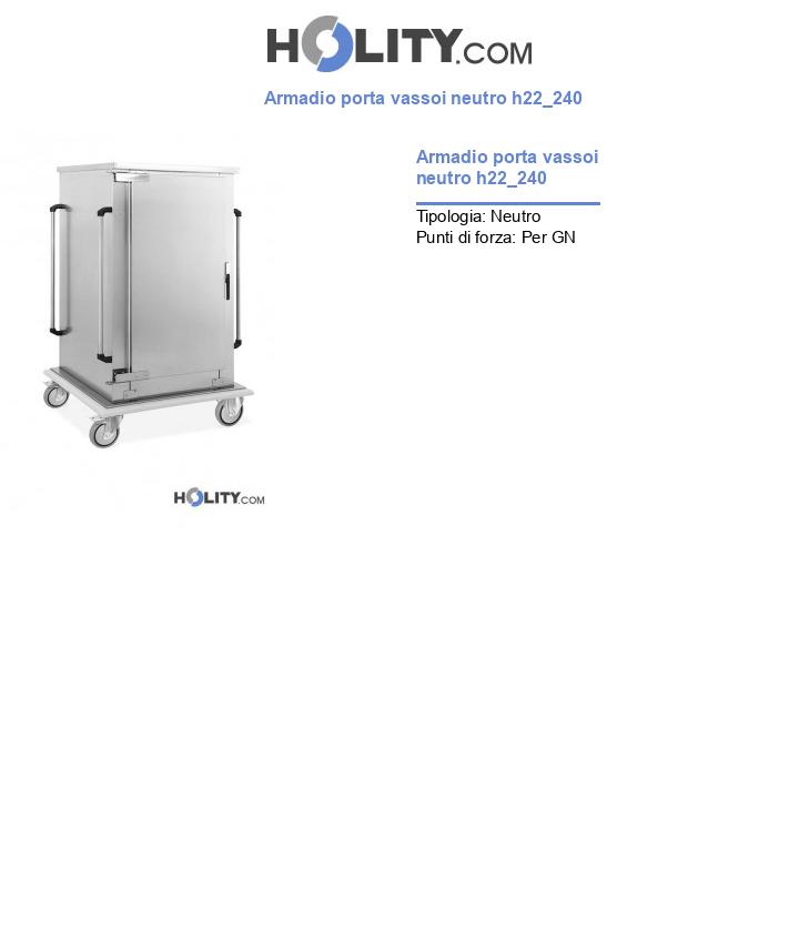 Armadio porta vassoi neutro h22_240