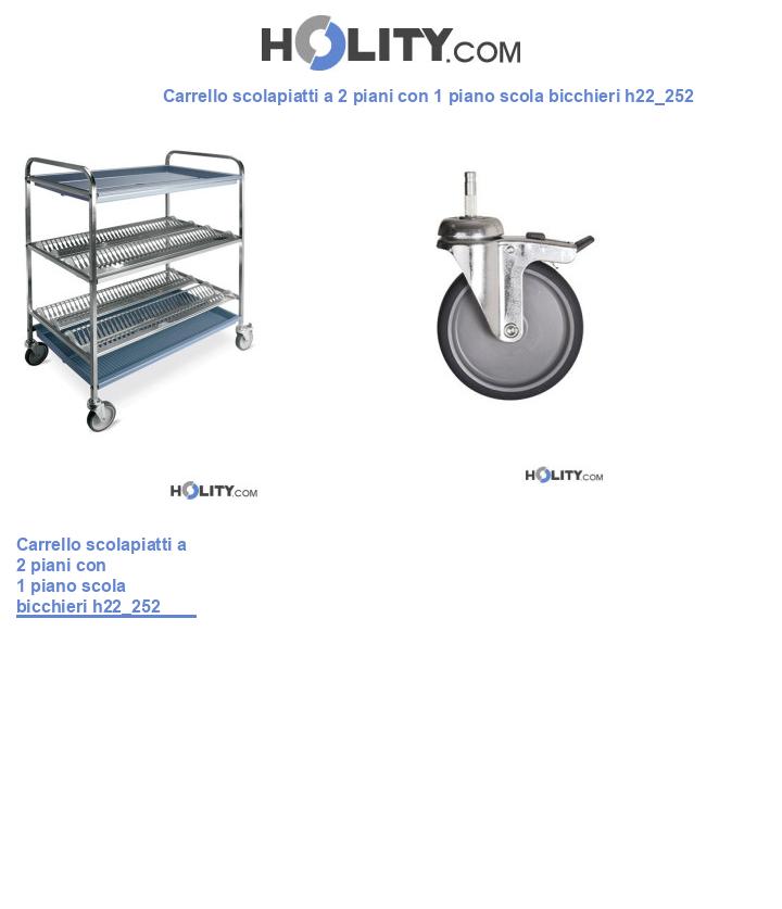 Carrello scolapiatti a 2 piani con 1 piano scola bicchieri h22_252