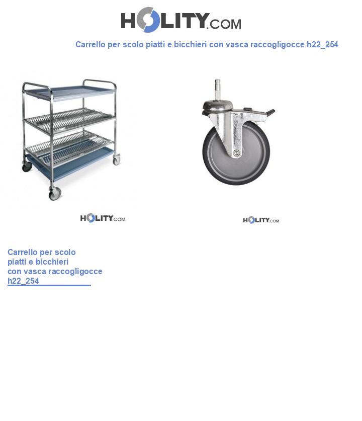 Carrello per scolo piatti e bicchieri con vasca raccogligocce h22_254