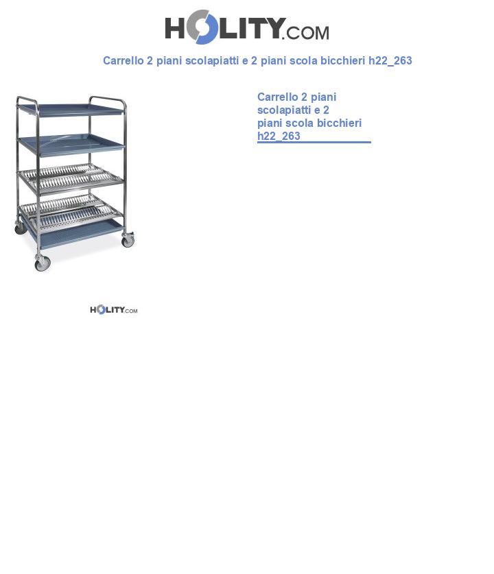 Carrello 2 piani scolapiatti e 2 piani scola bicchieri h22_263