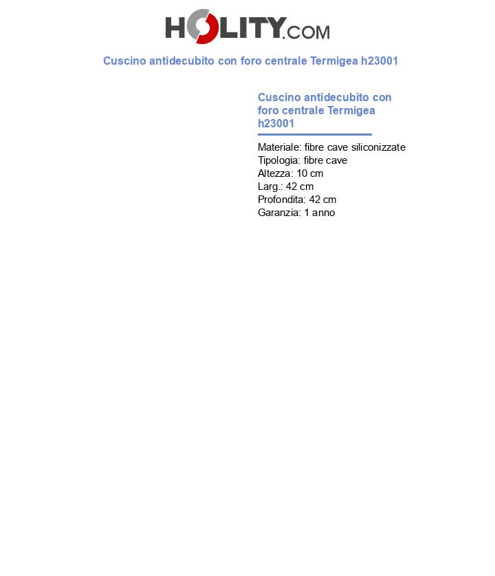 Cuscino antidecubito con foro centrale Termigea h23001