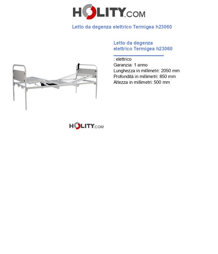 Letto da degenza elettrico Termigea h23060