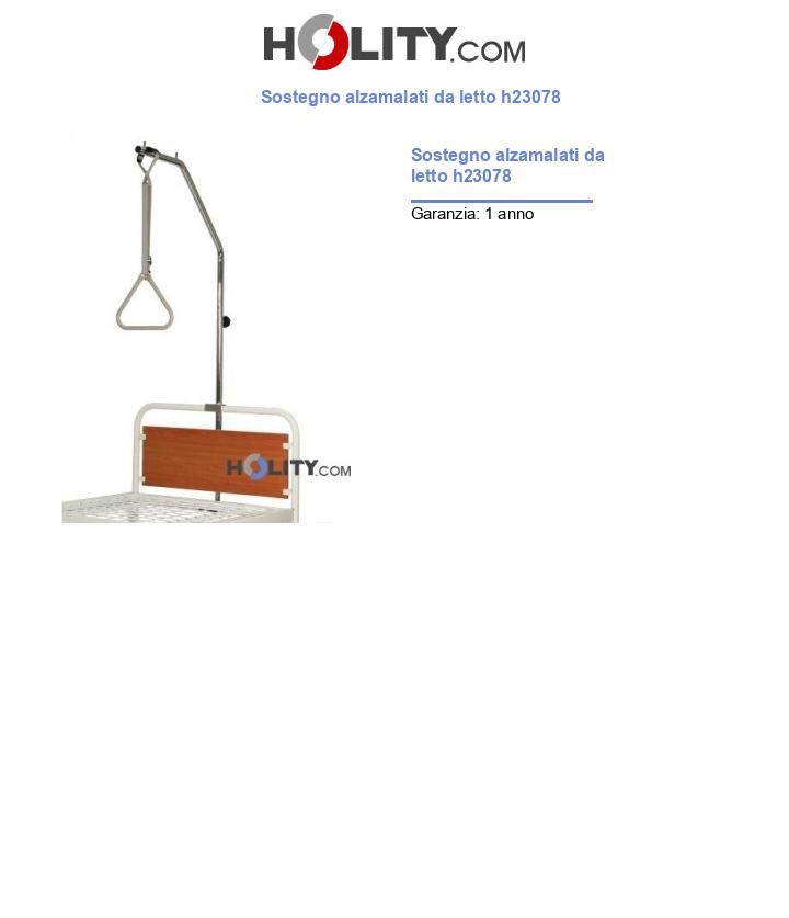Sostegno alzamalati da letto h23078