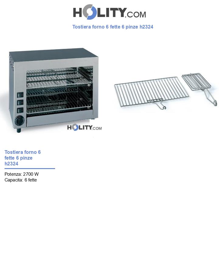 Tostiera forno 6 fette 6 pinze h2324