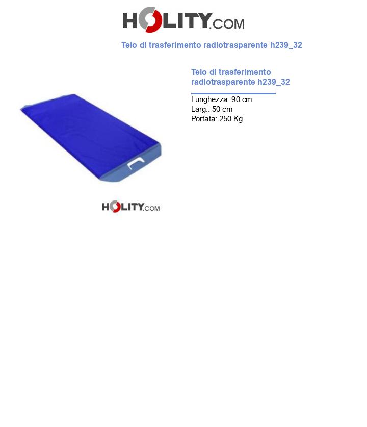 Telo di trasferimento radiotrasparente h239_32