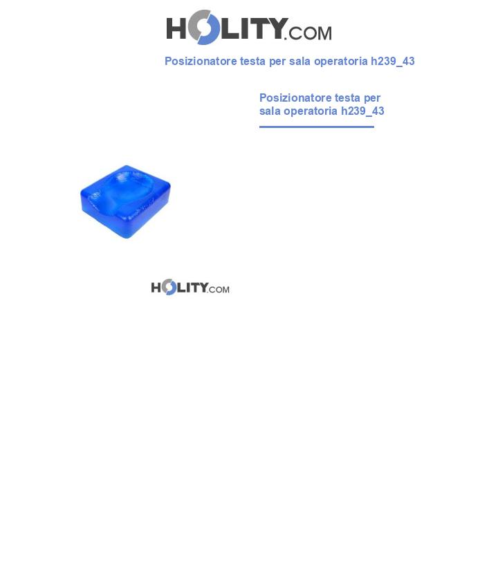 Posizionatore testa per sala operatoria h239_43