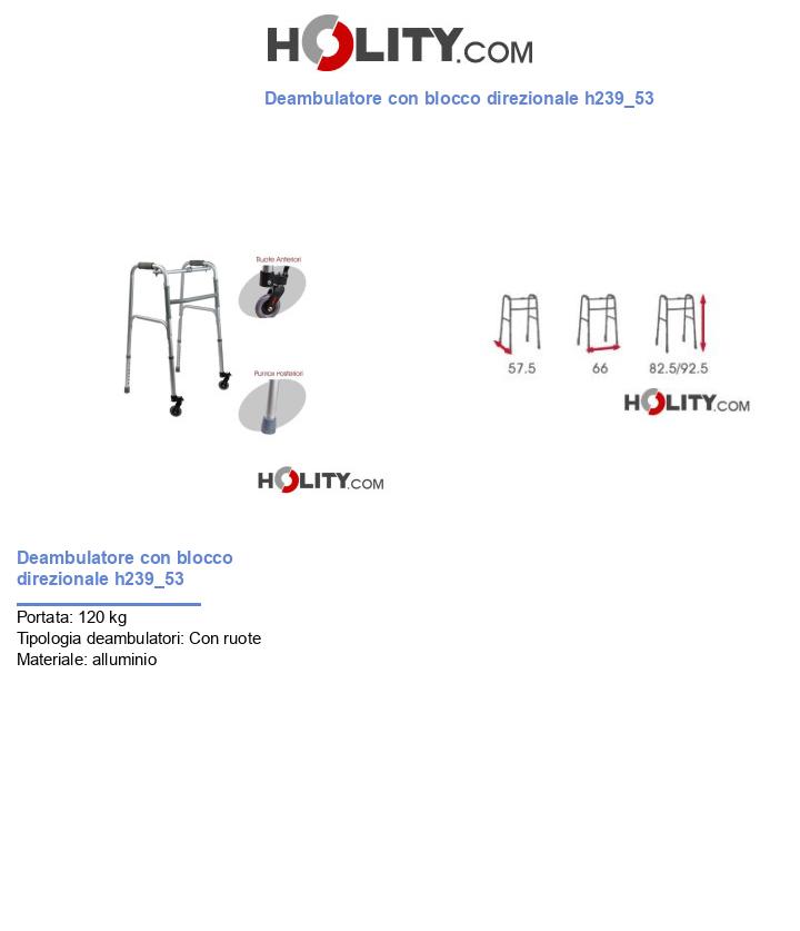 Deambulatore con blocco direzionale h239_53
