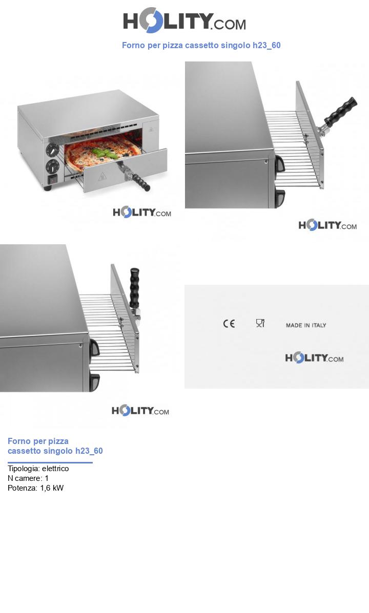 Forno per pizza cassetto singolo h23_60