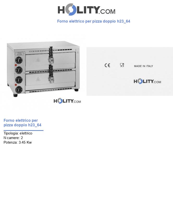 Forno elettrico per pizza doppio h23_64