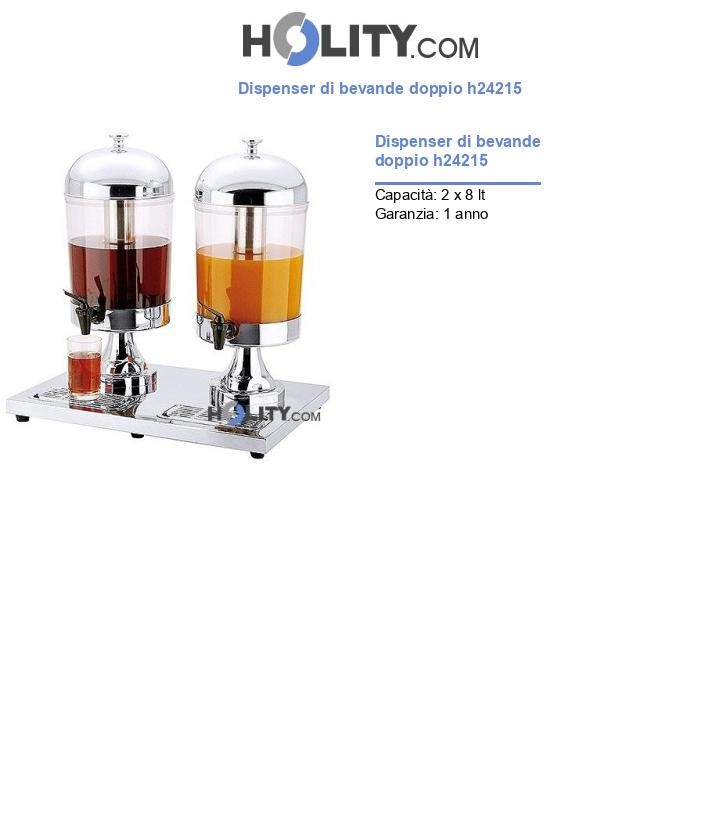 Dispenser di bevande doppio h24215