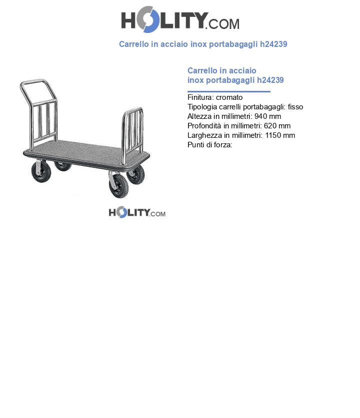 Carrello in acciaio inox portabagagli h24239