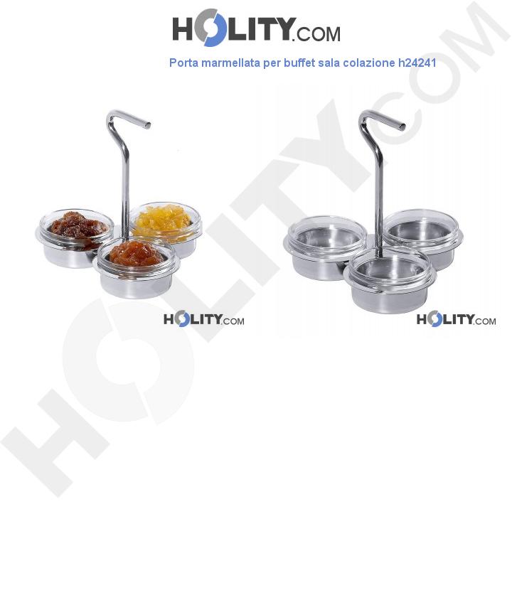 Porta marmellata per buffet sala colazione h24241