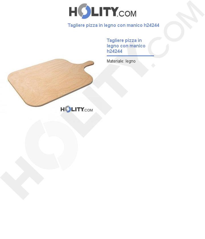 Tagliere pizza in legno con manico h24244