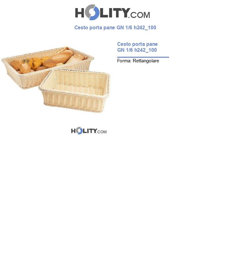 Cesto porta pane GN 1/6 h242_100
