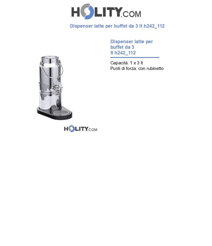 Dispenser latte per buffet da 3 lt h242_112