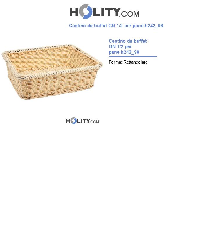 Cestino da buffet GN 1/2 per pane h242_98