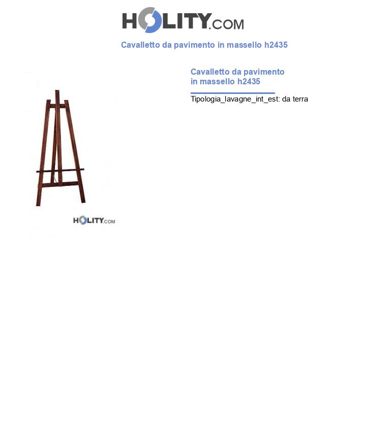 Cavalletto da pavimento in massello h2435