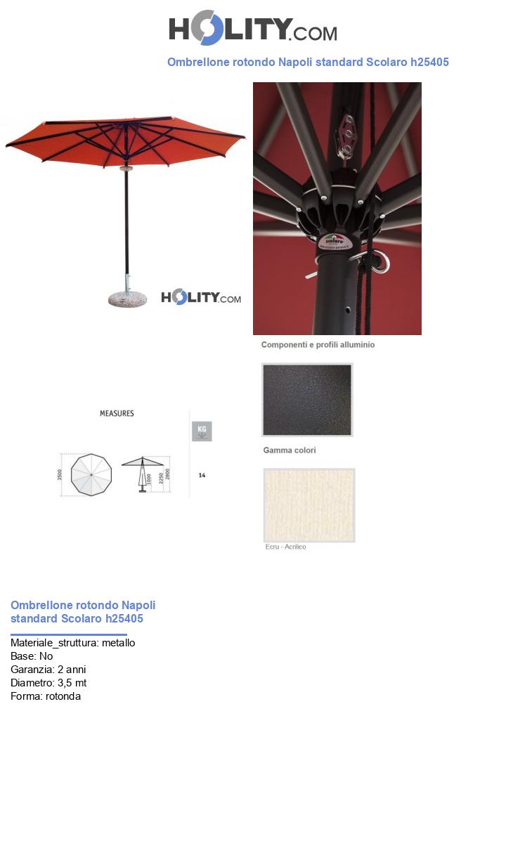Ombrellone rotondo Napoli standard Scolaro h25405