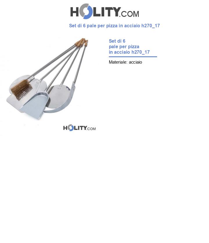 Set di 6 pale per pizza in acciaio h270_17