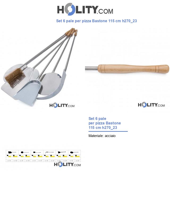 Set 6 pale per pizza Bastone 115 cm h270_23