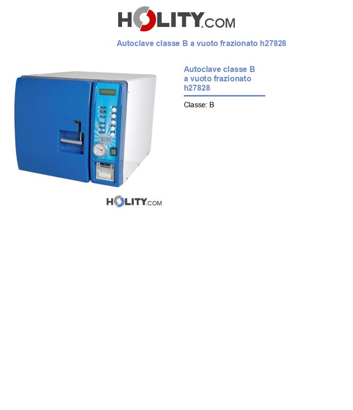 Autoclave classe B a vuoto frazionato h27828