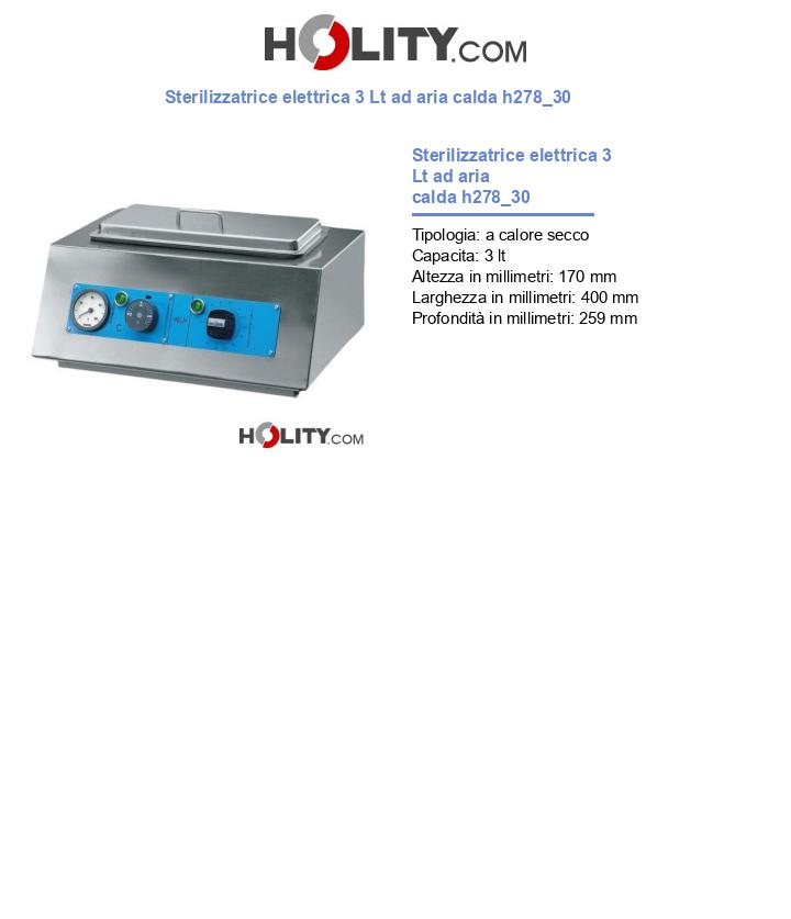 Sterilizzatrice elettrica 3 Lt ad aria calda h278_30