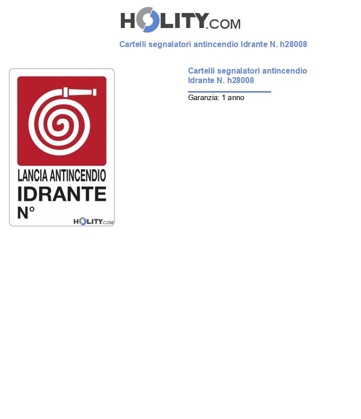 Cartelli segnalatori antincendio Idrante N. h28008