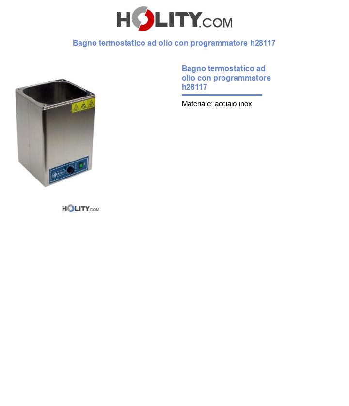 Bagno termostatico ad olio con programmatore h28117