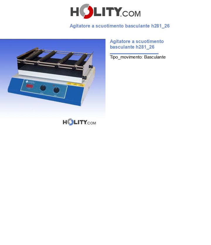 Agitatore a scuotimento basculante h281_26
