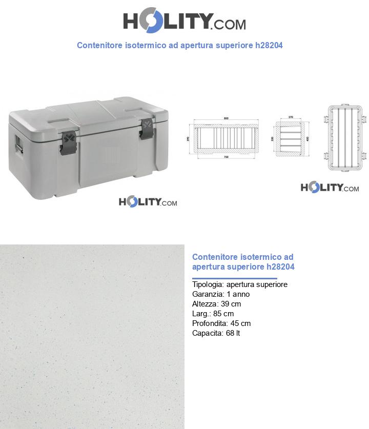 Contenitore isotermico ad apertura superiore h28204