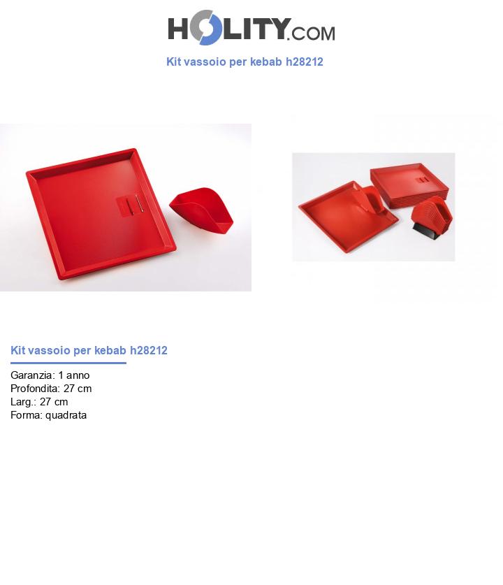 Kit vassoio per kebab h28212