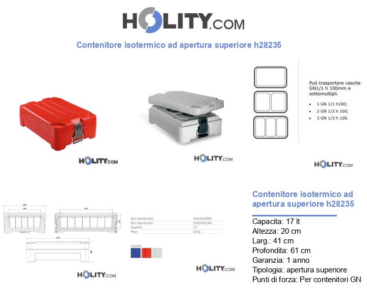 Contenitore isotermico ad apertura superiore h28235