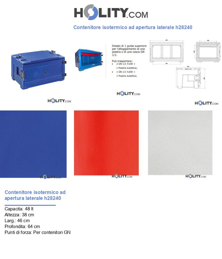 Contenitore isotermico ad apertura laterale h28240