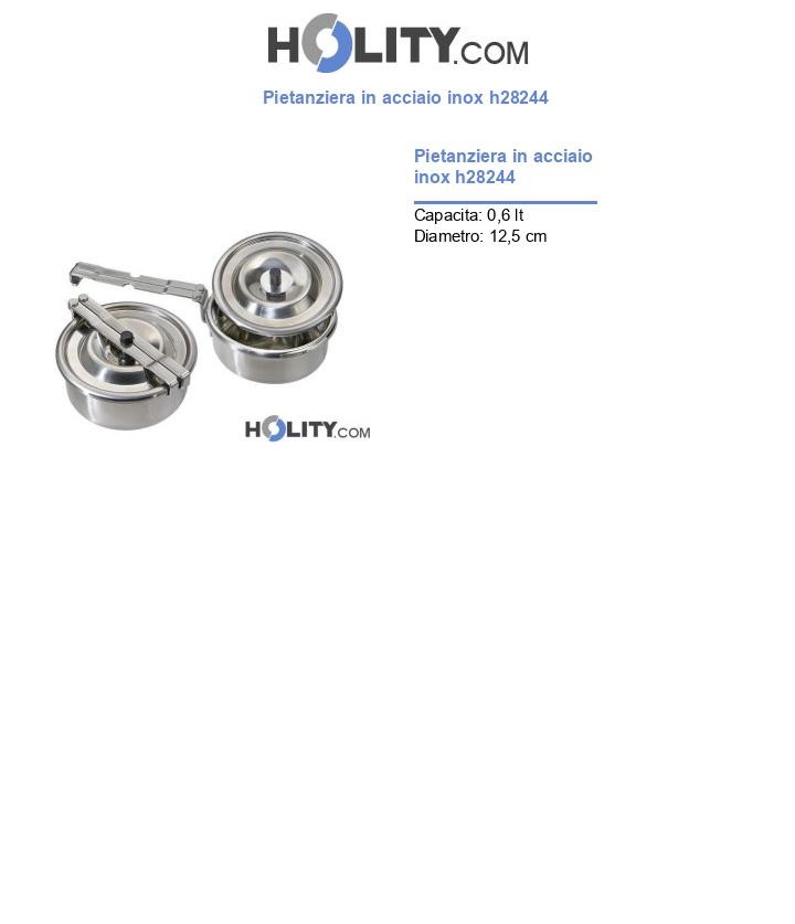 Pietanziera in acciaio inox h28244