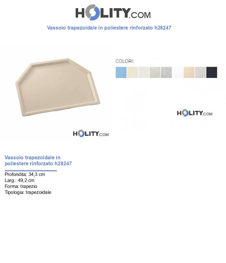 Vassoio trapezoidale in poliestere rinforzato h28247