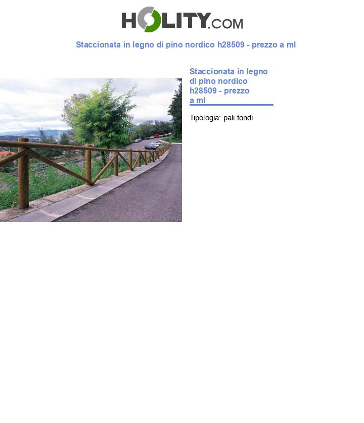 Staccionata in legno di pino nordico h28509 - prezzo a ml