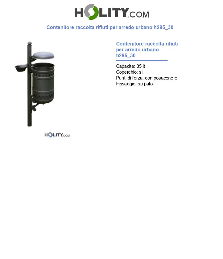 Contenitore raccolta rifiuti per arredo urbano h285_30