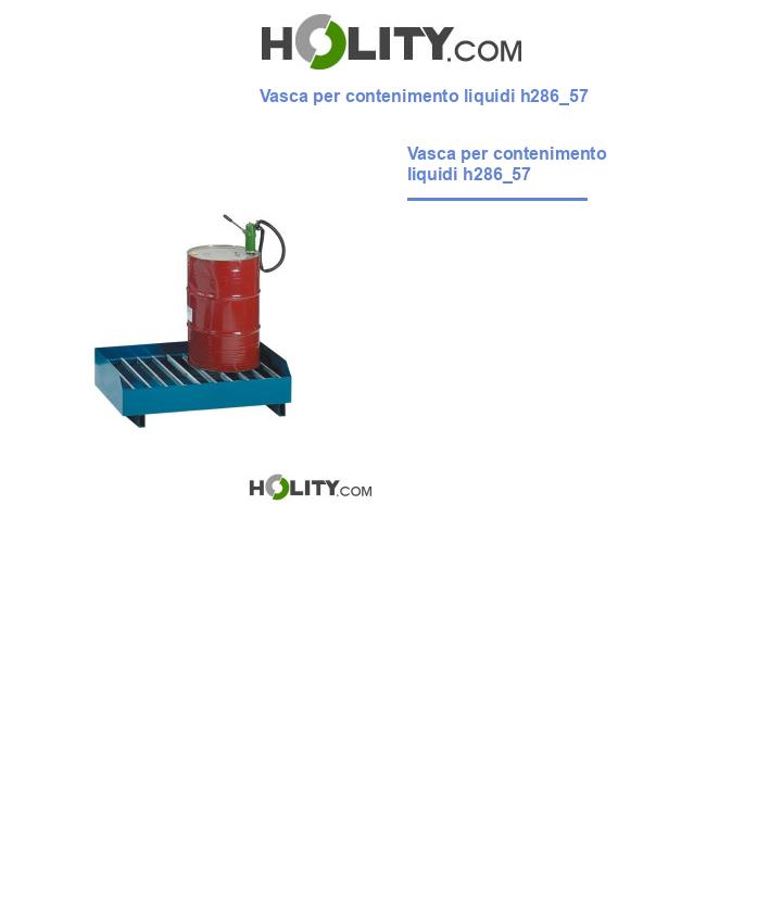 Vasca per contenimento liquidi h286_57