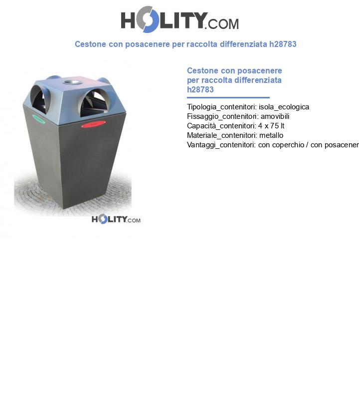 Cestone con posacenere per raccolta differenziata h28783