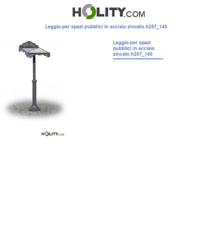 Leggio per spazi pubblici in acciaio zincato h287_140
