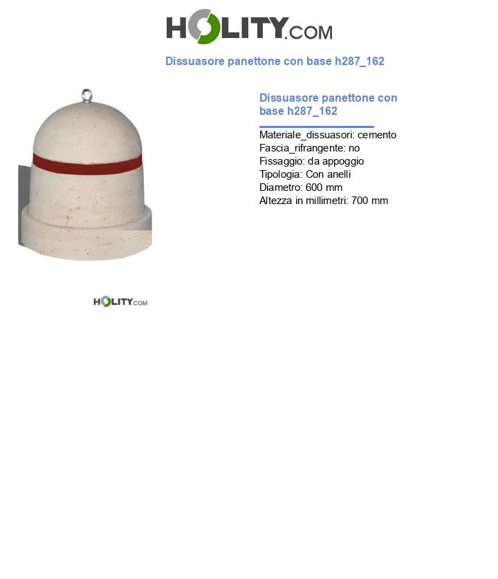 Dissuasore panettone con base h287_162