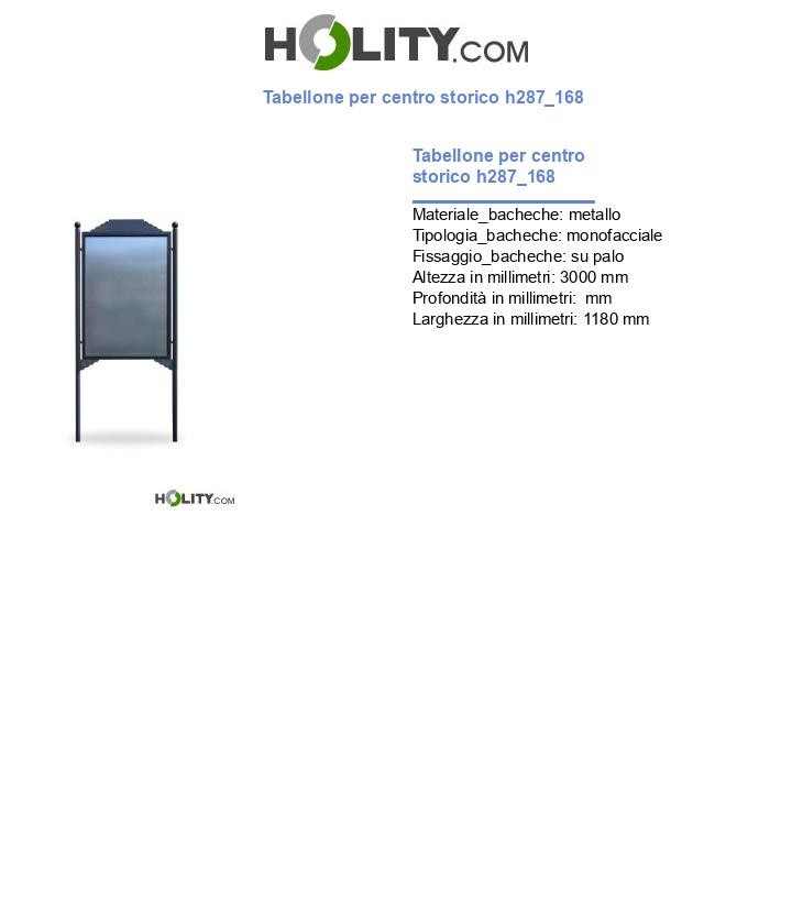 Tabellone per centro storico h287_168