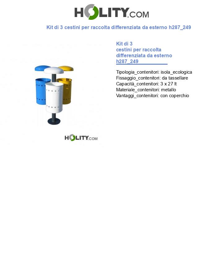Kit di 3 cestini per raccolta differenziata da esterno h287_249