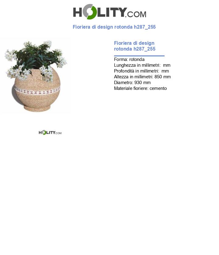Fioriera di design rotonda h287_255