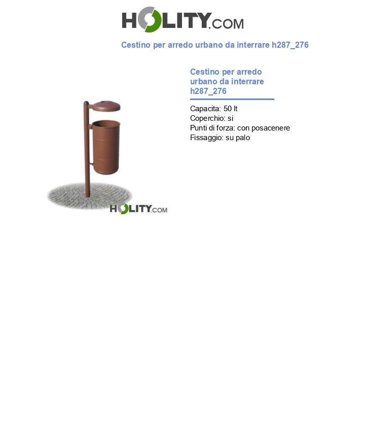 Cestino per arredo urbano da interrare h287_276